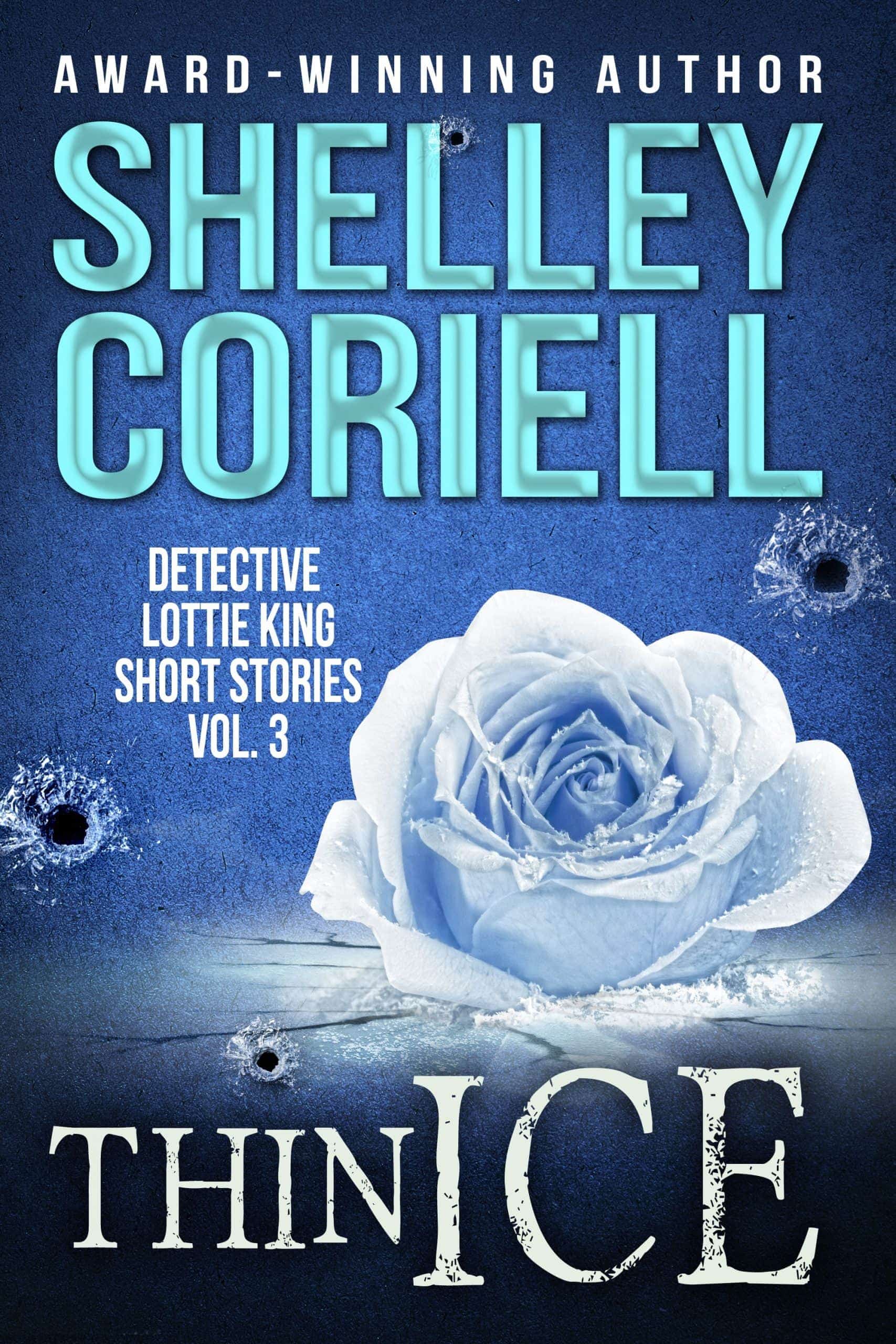 Cover for Thin Ice: Det. Lottie King Vol. 3